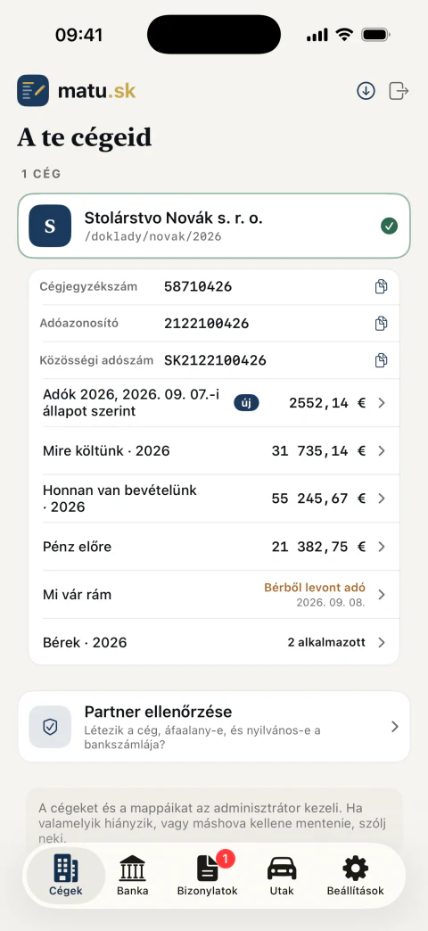 A cég kártyája a matu.sk alkalmazásban: adó, költségek, árbevétel, pénz előre, határidők és bérek